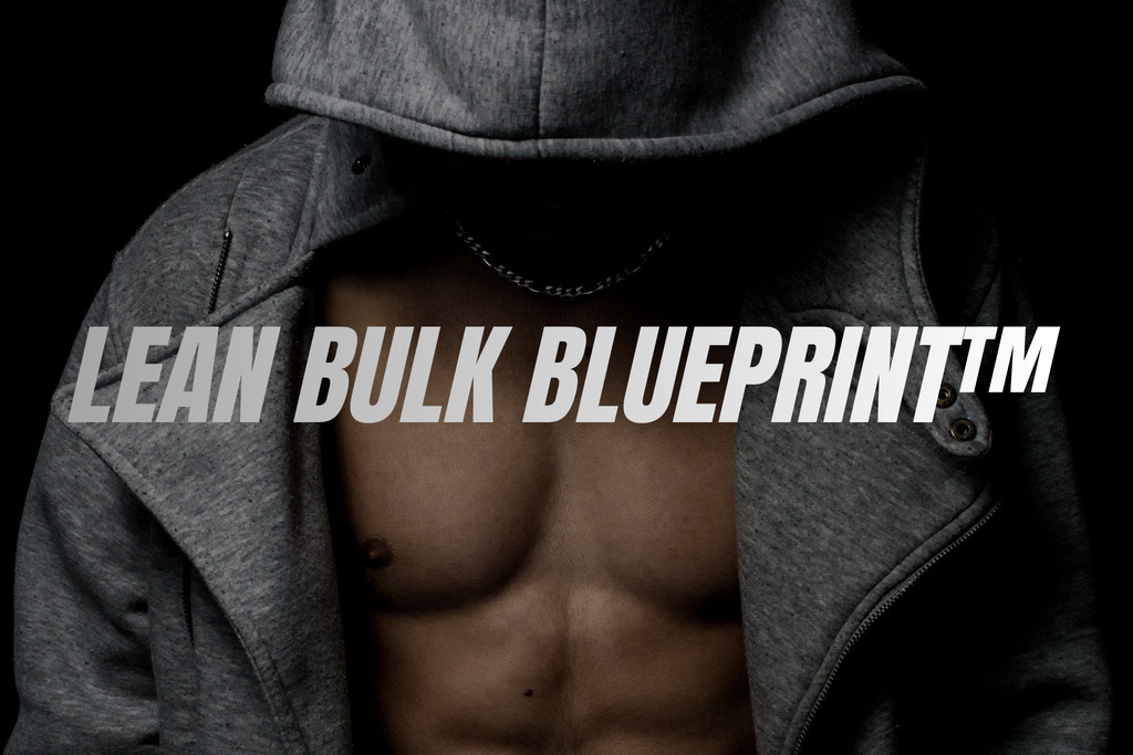 Lean Bulk Blueprint