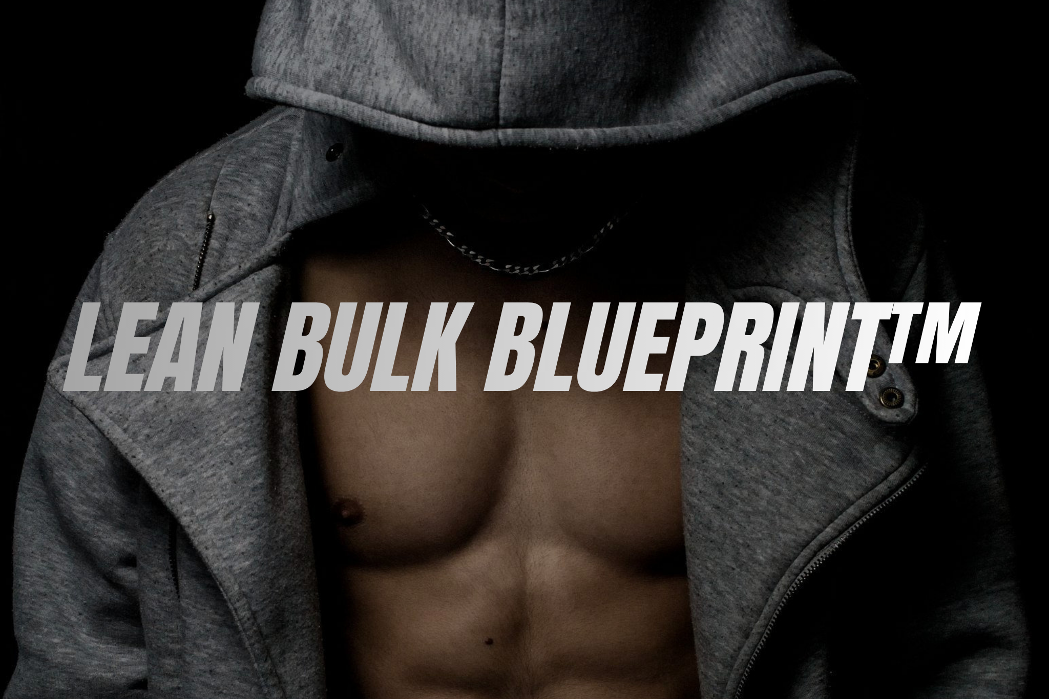 Lean Bulk Blueprint
