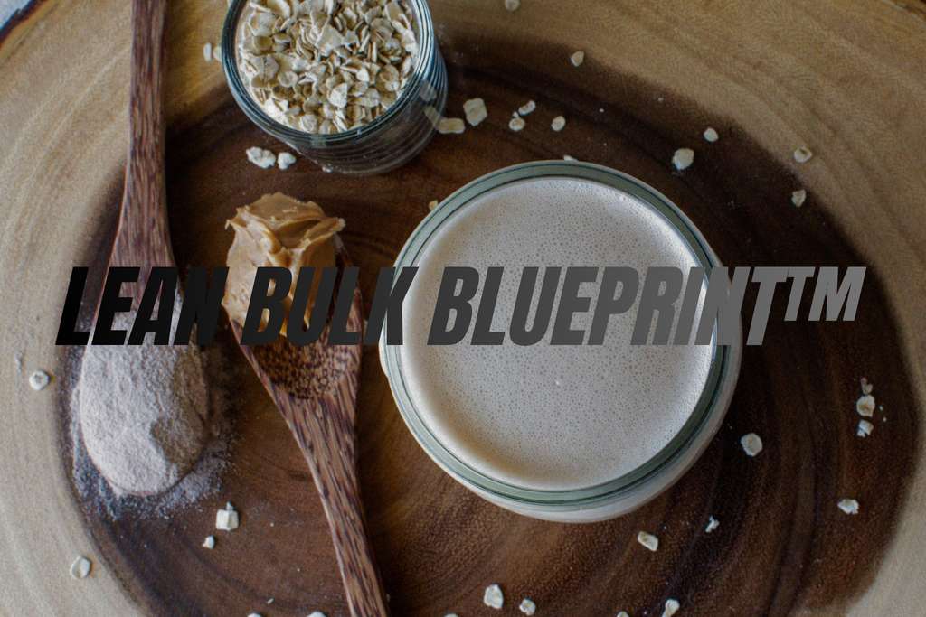 Lean Bulk Blueprint